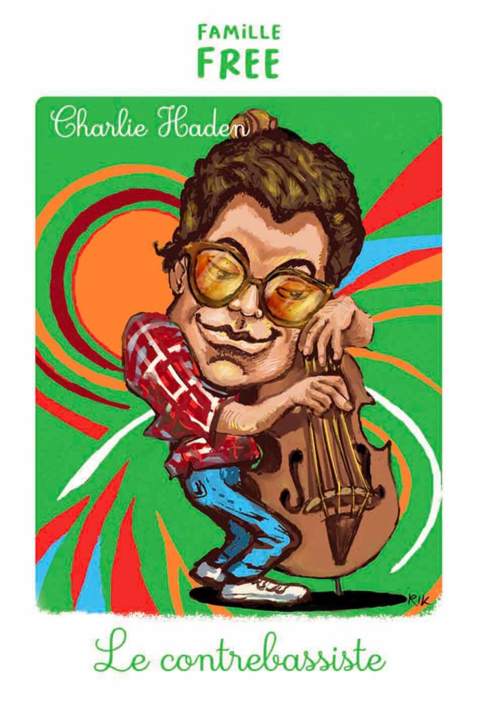 Charlie Haden Docteur Jazz